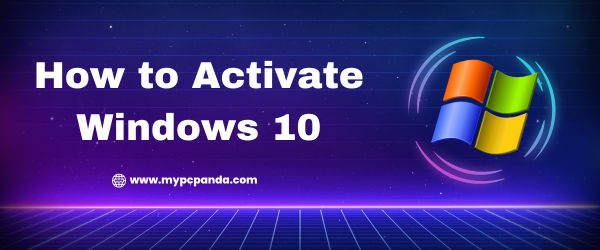 How to Activate Windows 10 Easily in 2026